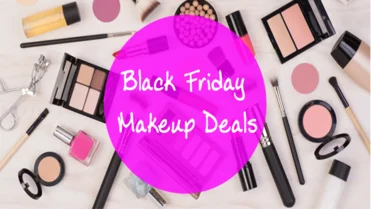 Black Friday Makeup Deals
